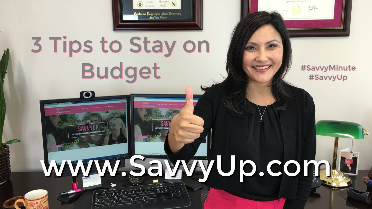 Three Tips to Stay on Budget