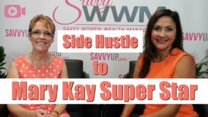 Mary Kay Side Hustle to Super Star