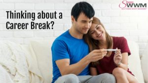 What you need to know if you are going to take a career break