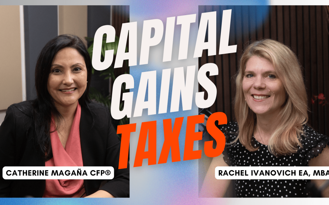 Capital Gains & Your Retirement: Critical Information to Save Your Wealth