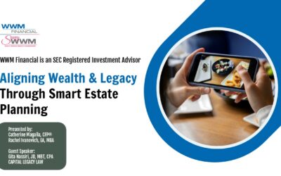 Aligning Wealth & Legacy Through Smart Estate Planning